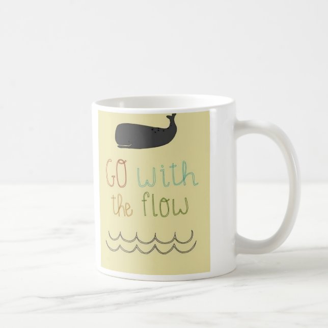 Go with the flow coffee mug (Right)