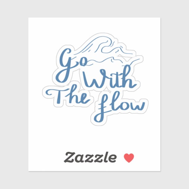 Go With The Flow Handlettering Quote (Sheet)