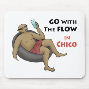 Go with the Flow in Chico Mouse Pad