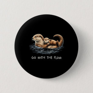 Go With The Flow Sea Otter Mother Day 6 Cm Round Badge