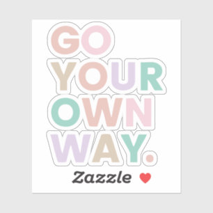 Go Your Own Way