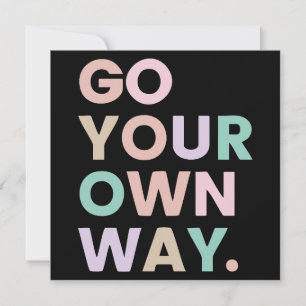 Go Your Own Way Invitation