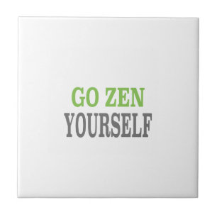 Go Zen Yourself (green breath edition) Ceramic Tile