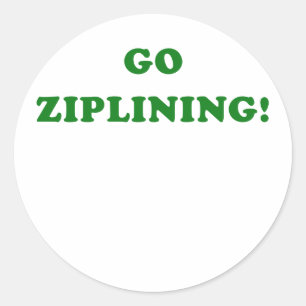Go Ziplining Classic Round Sticker