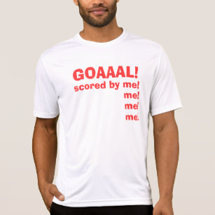 GOAAAL! T-Shirt