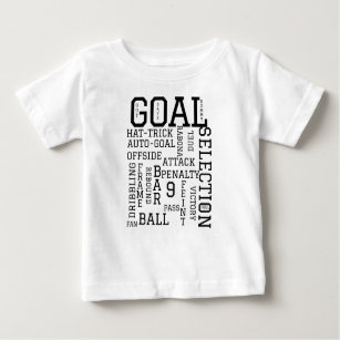 GOAL BABY T-Shirt