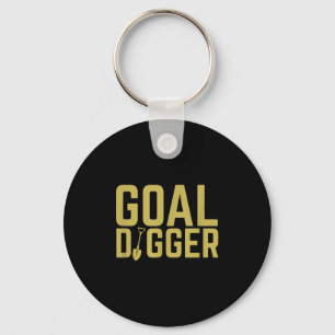 Goal Digger Funny Sales Team Motivational Key Ring