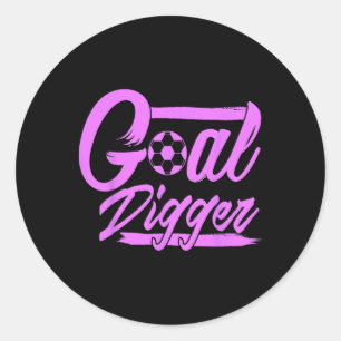 Goal Digger Hustle Mindset Soccer Byll Strategy Wi Classic Round Sticker