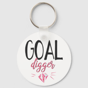 Goal Digger, Motivated Girl Key Ring
