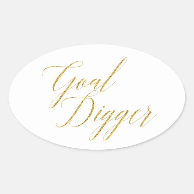 Goal Digger Oval Sticker (Front)