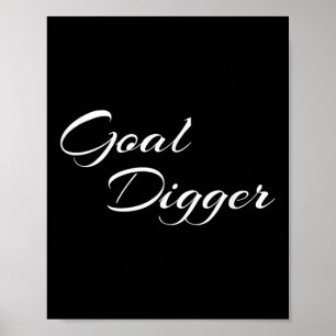 Goal Digger Womens Shirt Motivational Entrepreneur Poster