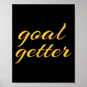 Goal Getter Soccer Motivation Coach Poster
