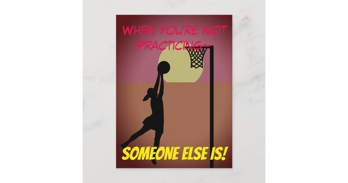 Goal Shooter Inspirational Netball Slogan Postcard | Zazzle