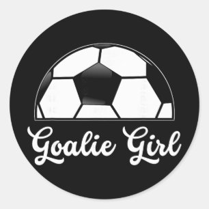 Goalie Girl Soccer Player Woman Soccer Goalie Girl Classic Round Sticker