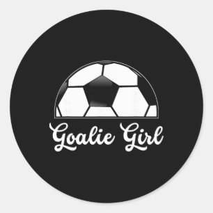 Goalie Girl Soccer Player Woman Soccer Goalie Girl Classic Round Sticker