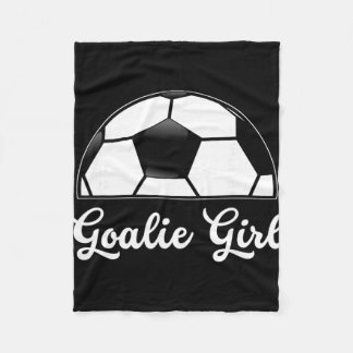 Goalie Girl Soccer Player Woman Soccer Goalie Girl Fleece Blanket