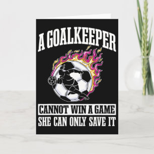 Goalie Goalkeeper Soccer Player Sport Keeper Goalt Card