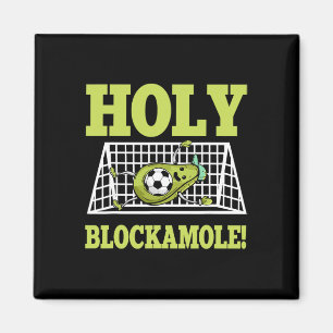 Goalie Soccer Player Goalkeeper Guacamole Lover Go Magnet