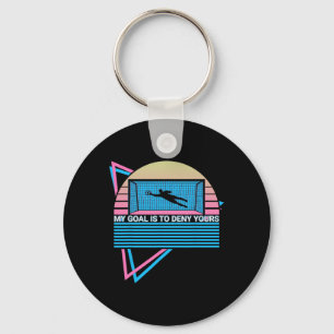 Goalkeeper Soccer Player Retro My Goal Is To Deny Key Ring