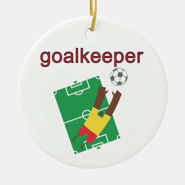 Goalkeeper T-shirts and Gifts Ceramic Ornament (Front)