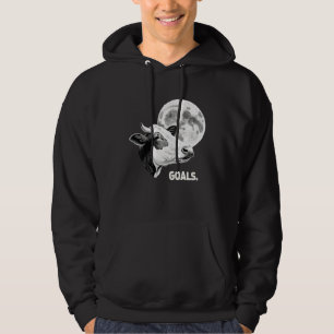 Goals Cow Moon Motivational Quote Inspiration Hoodie