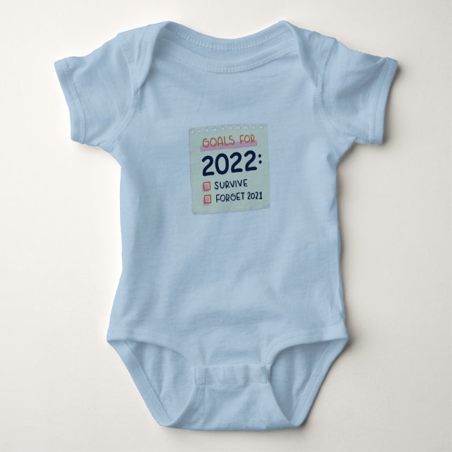 Goals for 2022: Survive, Forget 2021 Baby Bodysuit (Front)