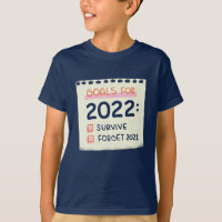 Goals for 2022: Survive, Forget 2021