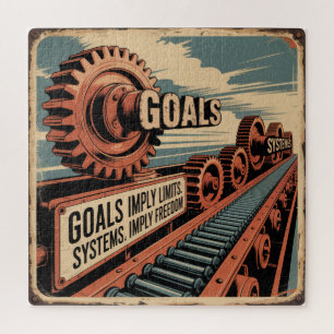 Goals Imply Limits. Systems Imply Freedom Jigsaw Puzzle