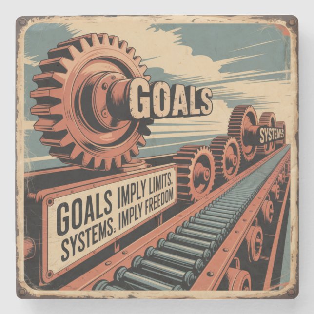 Goals Imply Limits. Systems Imply Freedom Stone Coaster (Front)