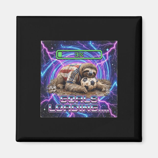 Goals Loading Funny Sloth Soccer Brainrot Meme Ret Magnet (Front)