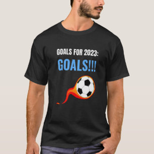 Goals Meme for Soccer Strikers Forwards T-Shirt