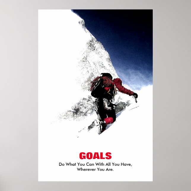 Goals Quote Mountaineer Do What You Can Poster (Front)
