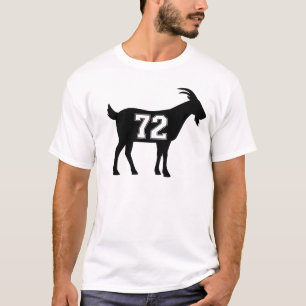 Goat 72 G.O.A.T. Number Seventy Two Goat T-Shirt
