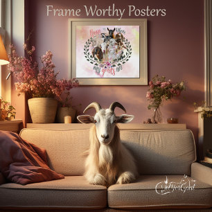 GOAT ART   Home is Where My Goats Are GetYerGoat Poster