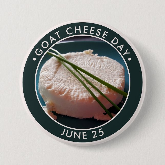 Goat Cheese Day 7.5 Cm Round Badge (Front)