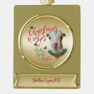 GOAT   Christmas Wishes Baby Goat Kisses LaMancha Gold Plated Banner Ornament