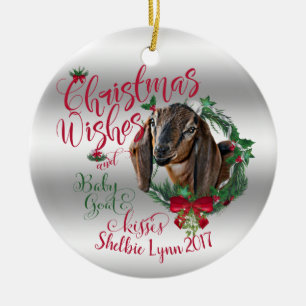 GOAT   Christmas Wishes Baby Goat Kisses Nubian 2 Ceramic Ornament