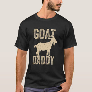 Goat Daddy the Greatest Dad of All Time Funny Fath T-Shirt