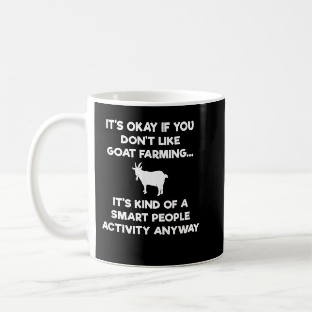 Goat Farmer Funny  - Smart - Goat Farming  Coffee Mug (Left)