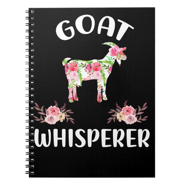 Goat Floral Goat Whisperer Bucks Expert Kid Caprin Notebook (Front)
