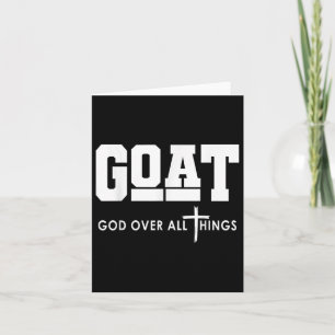 Goat God Over All Things Funny Jesus Christian Card