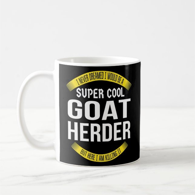 Goat Herder   Appreciation  Coffee Mug (Left)