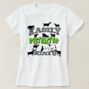 GOAT HUMOR Cute Easily Distracted by Goats T-Shirt