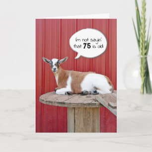 Goat Humour for 75th Birthday Card