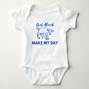 Goat Humour: Go(at) Ahead, Make My Day  Baby Bodysuit