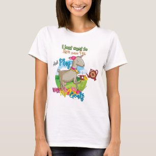 GOAT   Just Want to Have Some Tea Play With Goats T-Shirt