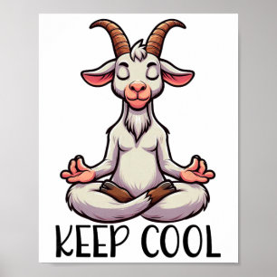 Goat Keep Cool Yoga Meditation Poster