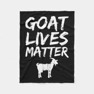 Goat Lives - Cool Funny Goat Lover Gift Fleece Blanket