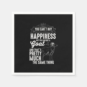 Goat Lover You Cant Buy Happiness Napkin
