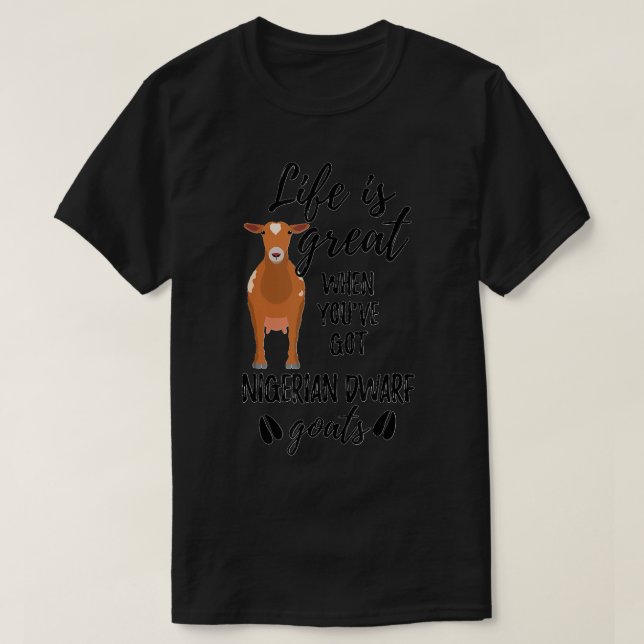 Goat Lovers Meme Pet Animal Pun Funny Nigerian Dwa T-Shirt (Design Front)